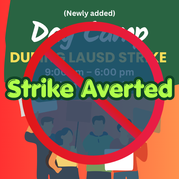 LAUSD Strike Averted!